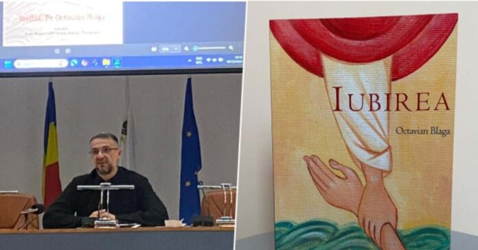 „Iubirea”, noua carte a părintelui Octavian Blaga