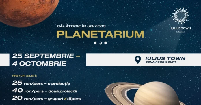 Planetariul revine la Iulius Town Timișoara. Călătorii prin Univers sub cupola full-dome